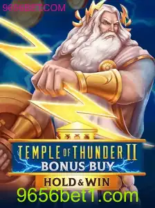 Descubra TempleofThunderIIBonusBuy: Um Jogo Emocionante em 9656BET.COM